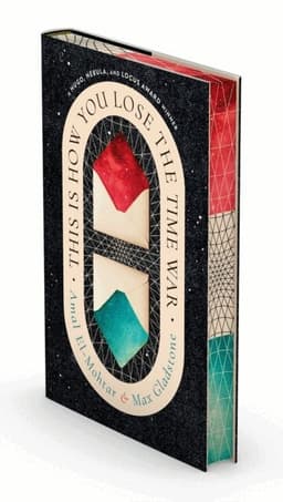 This Is How You Lose the Time War (Deluxe Edition)