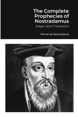 Complete Prophecies of Nostradamus
