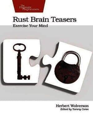 Rust Brain Teasers