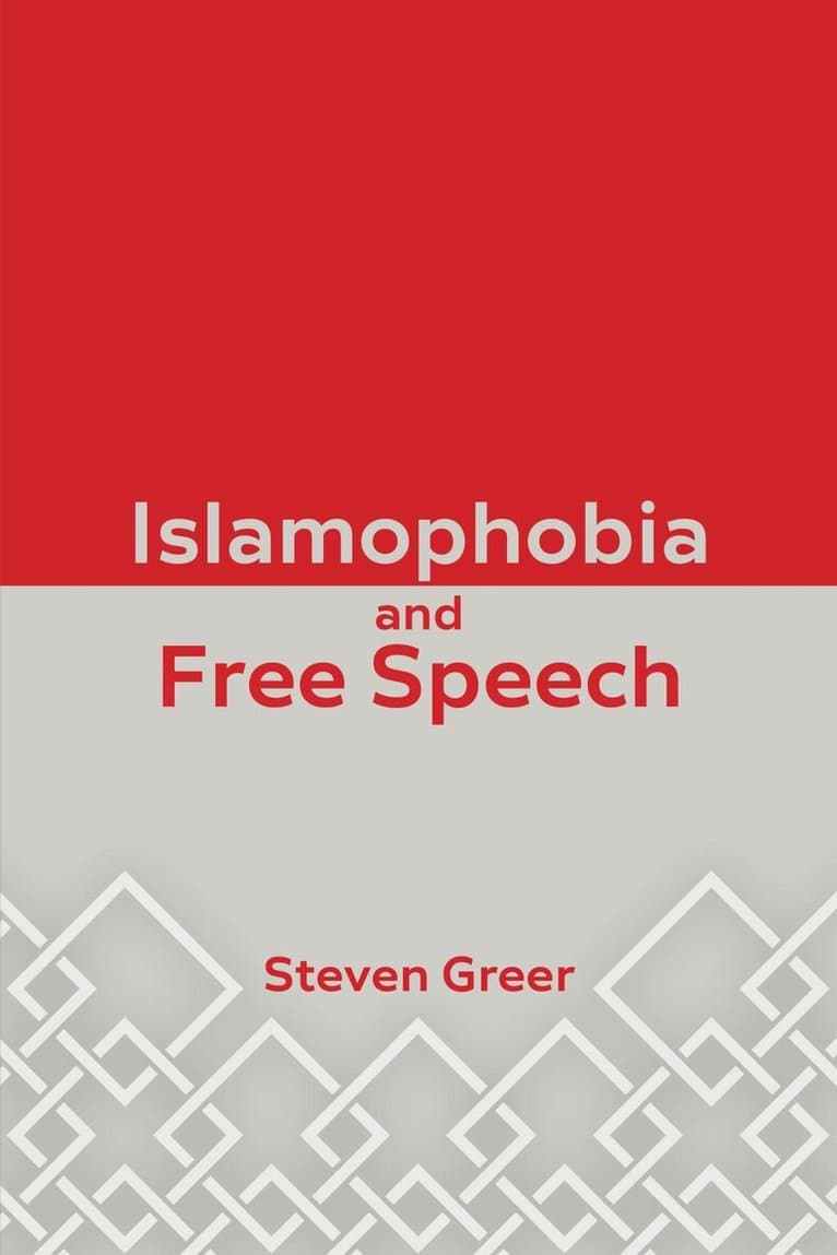 Islamophobia and Free Speech