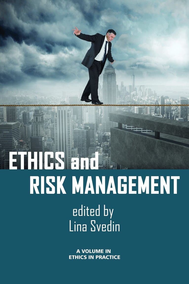 Ethics and Risk Management