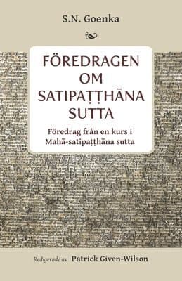 Föredragen om Satipaṭṭhāna sutta