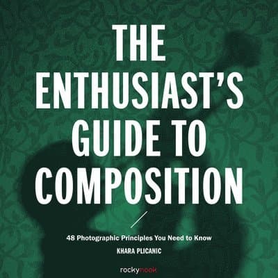 Enthusiast's Guide to Composition