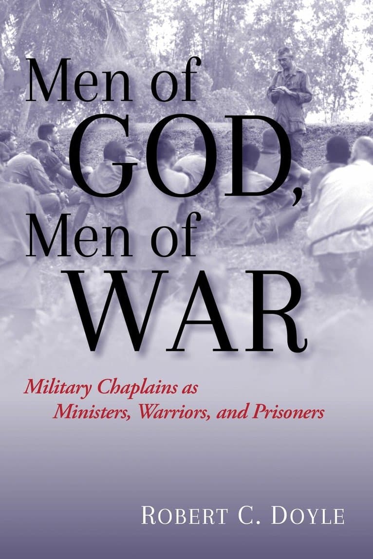 Men of God, Men of War