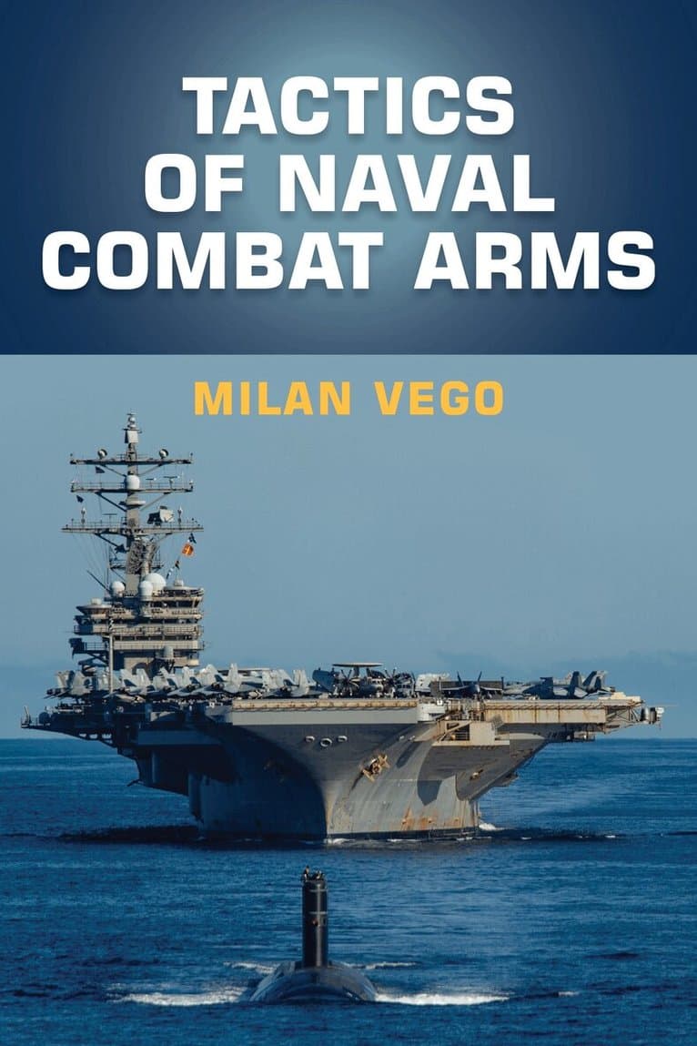 Tactics of Naval Combat Arms