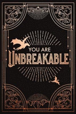 Official Iron Flame Journal: You Are Unbreakable Edition with Lined Pages