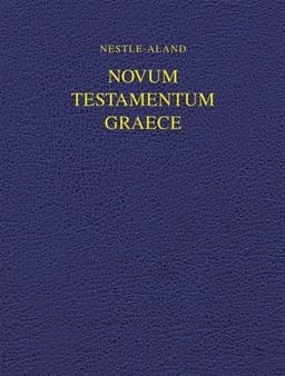 Nestle-Aland Novum Testamentum Graece 28 (NA28)