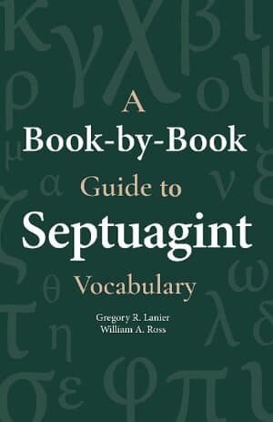 Book-By-Book Guide to Septuagint Vocabulary