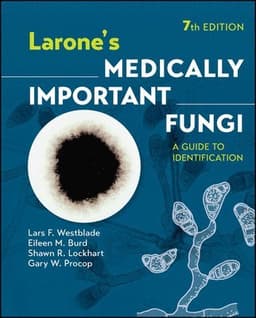 Larone's Medically Important Fungi