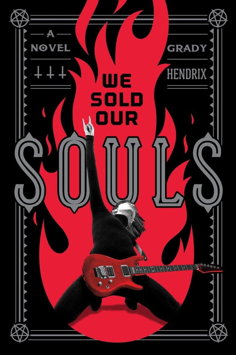 Omslag till boken We Sold Our Souls av Grady Hendrix