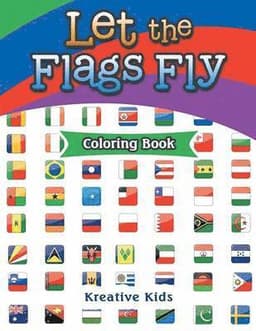 Let The Flags Fly Coloring Book