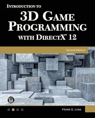 Intro to Game Programming Using DirectX 12