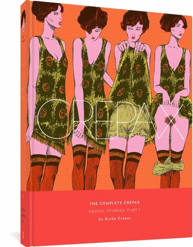 Complete Crepax: Erotic Stories Part 1
