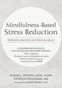 Mindfulness-Based Stress Reduction