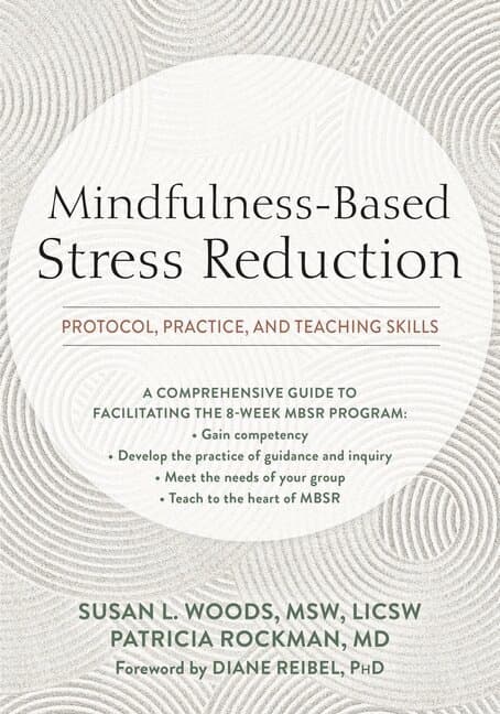 Mindfulness-Based Stress Reduction