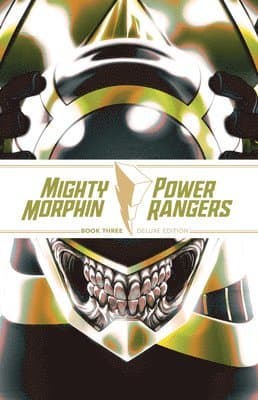 Mighty Morphin / Power Rangers Book Three Deluxe Edition