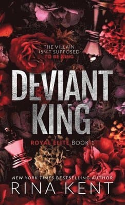 Omslag till boken Deviant King av Rina Kent
