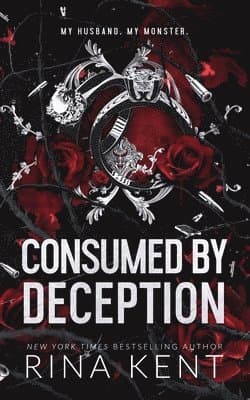 Consumed by Deception