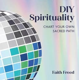 DIY Spirituality