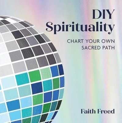 DIY Spirituality