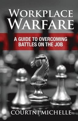 Workplace Warfare