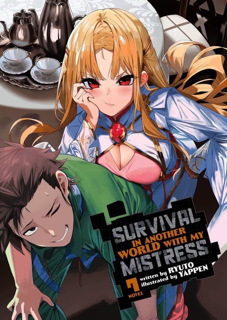 Survival in Another World with My Mistress! (Light Novel) Vol. 7