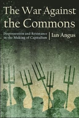 War Against the Commons
