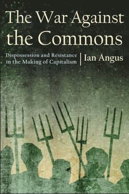 War Against the Commons