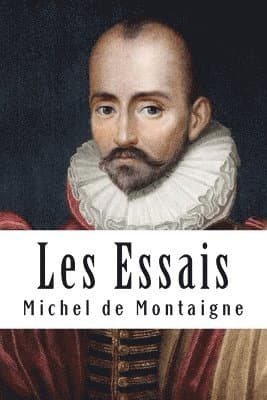 Les Essais: Livre I
