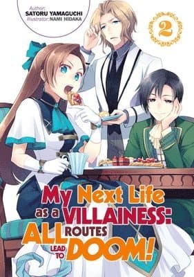 My Next Life as a Villainess: All Routes Lead to Doom! (Manga) Vol. 8
