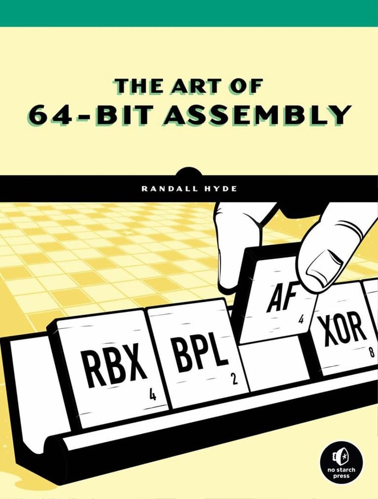 Art of 64-Bit Assembly, Volume 1