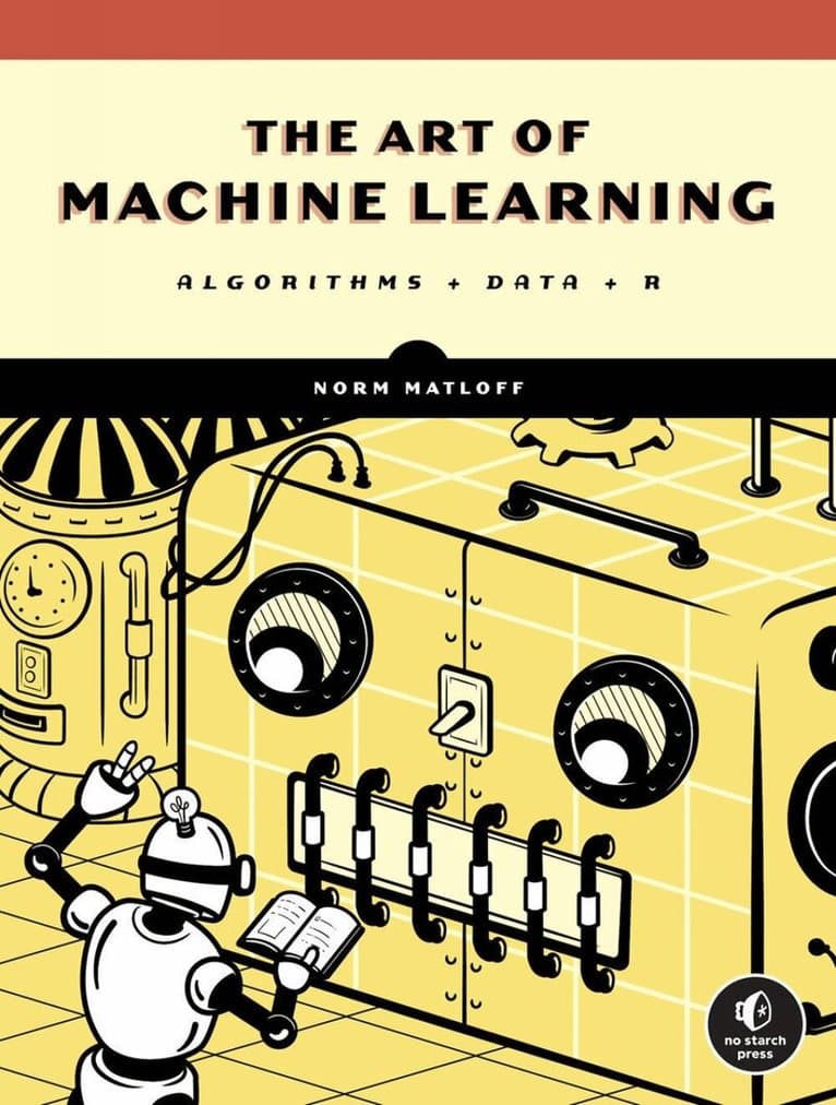 Art of Machine Learning