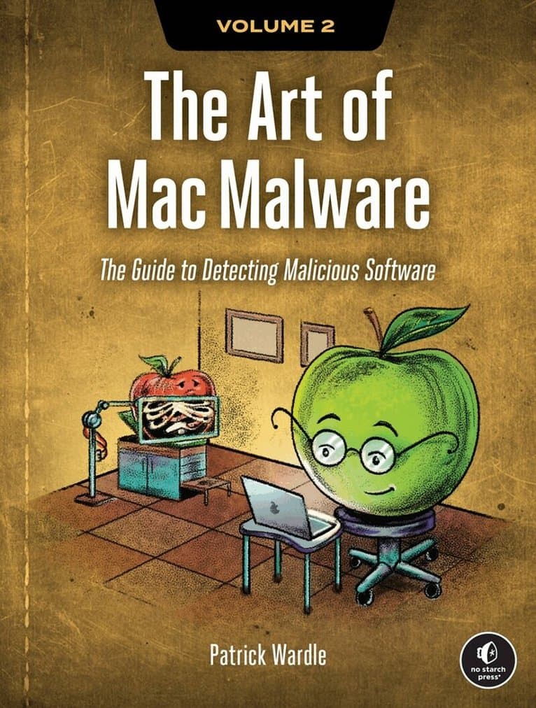 Art of Mac Malware, Volume 2