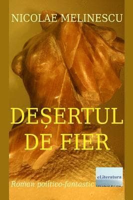 Desertul de Fier: Roman