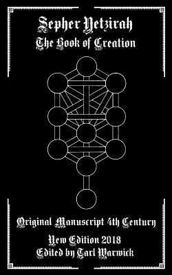 Sepher Yetzirah: The Book of Creation