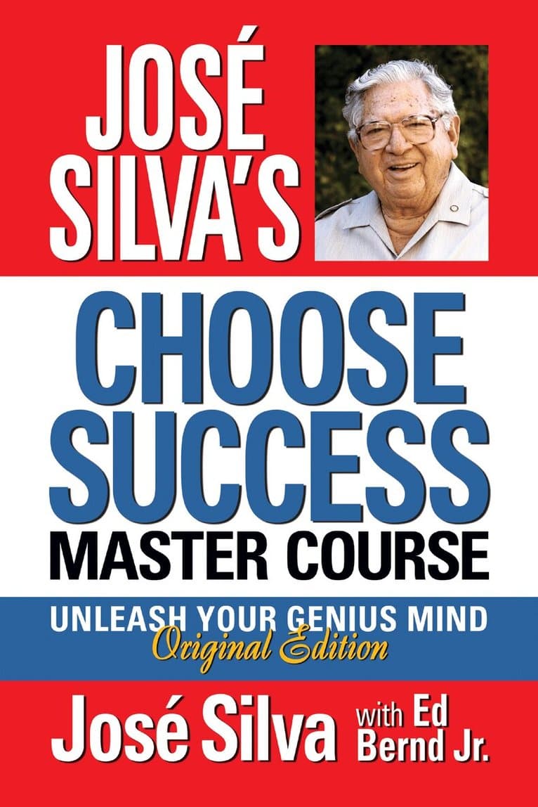 José Silva Choose Success Master Course