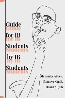 Guide for IB Students by IB Students