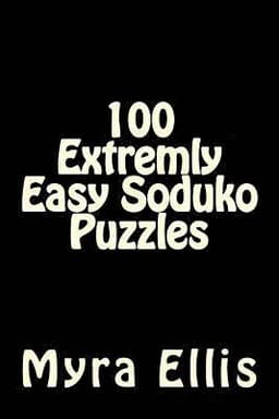 100 Extremly Easy Soduko Puzzles