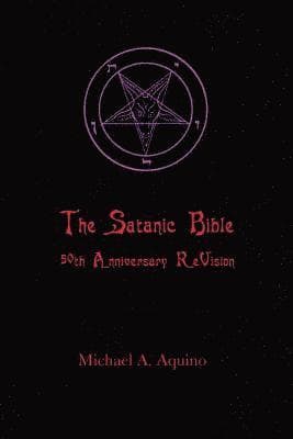 The Satanic Bible: 50th Anniversary ReVision