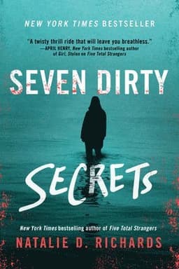 Seven Dirty Secrets