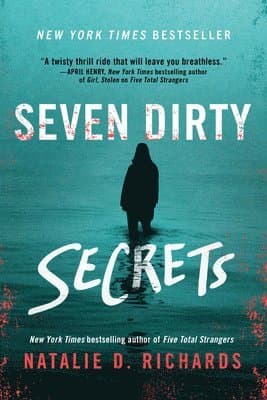 Seven Dirty Secrets