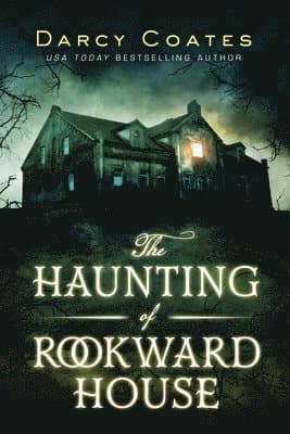 The Haunting of Rookward House