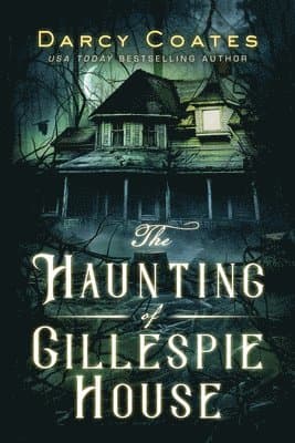 The Haunting of Gillespie House