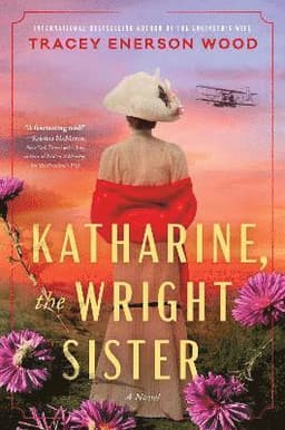 Katharine, the Wright Sister