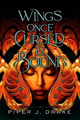 Wings Once Cursed & Bound