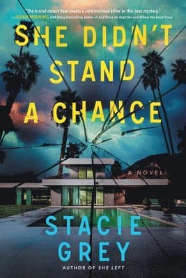 She Didn't Stand a Chance