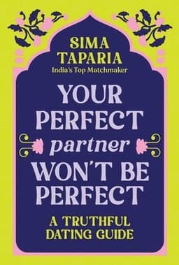 Your Perfect Partner Won’t Be Perfect