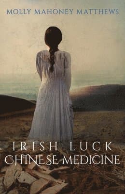 Irish Luck, Chinese Medicine