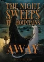 Night Sweeps the Mountains Away
