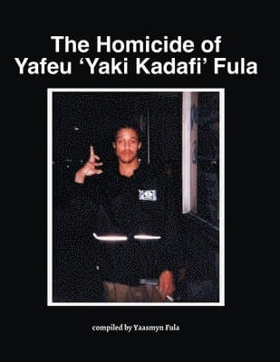 Homicide of Yafeu 'Yaki Kadafi' Fula
